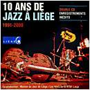 CD 10 Ans Jazz A Lige